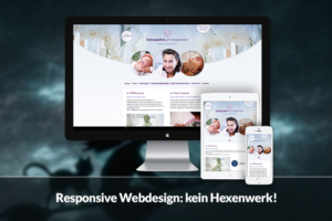 Haben Sie Ihre Website schon für mobile Geräte optimiert? Responsive Webdesign: kein Hexenwerk!
