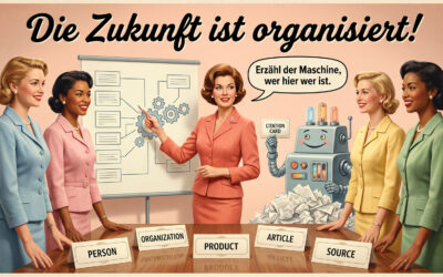Schema, Entitäten und zitierfähige Inhalte